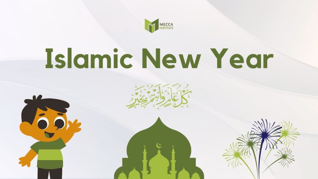 Islamic New Year Guide to Celebrate This Muslim Holiday